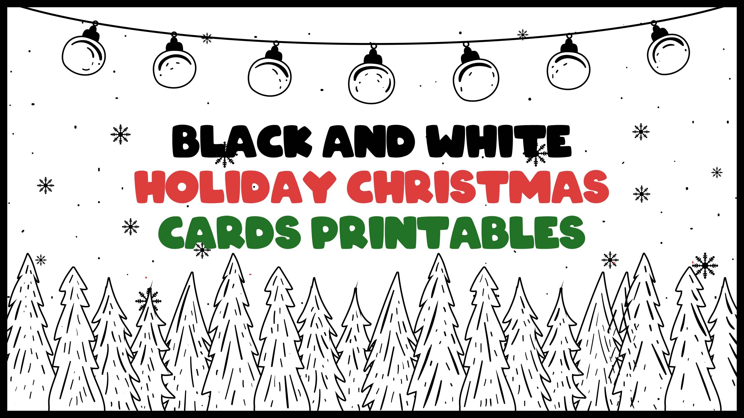 15 Best Black And White Holiday Christmas Cards Printables PDF For Free 