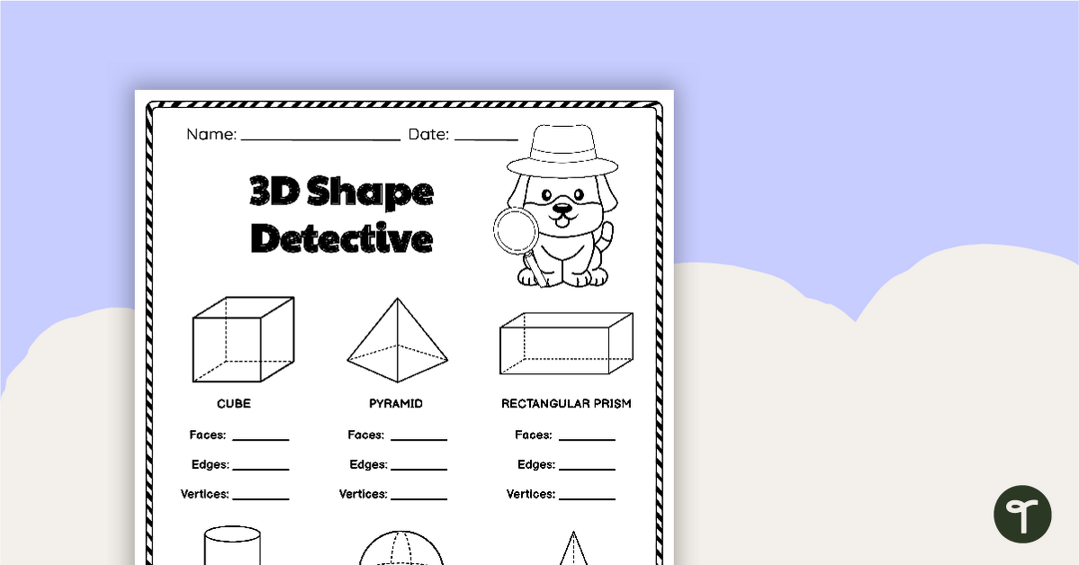 3D Shape Detective Worksheet Teach Starter Worksheets Library
