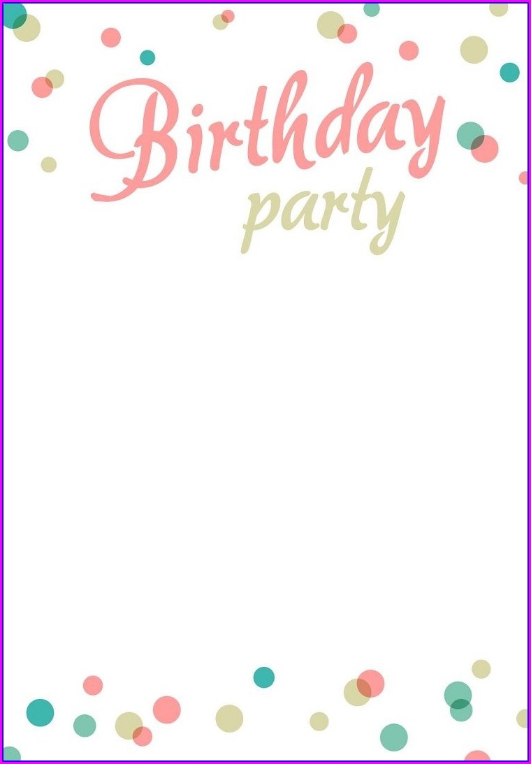 Birthday Background Editable Blank Birthday Invitation Templates