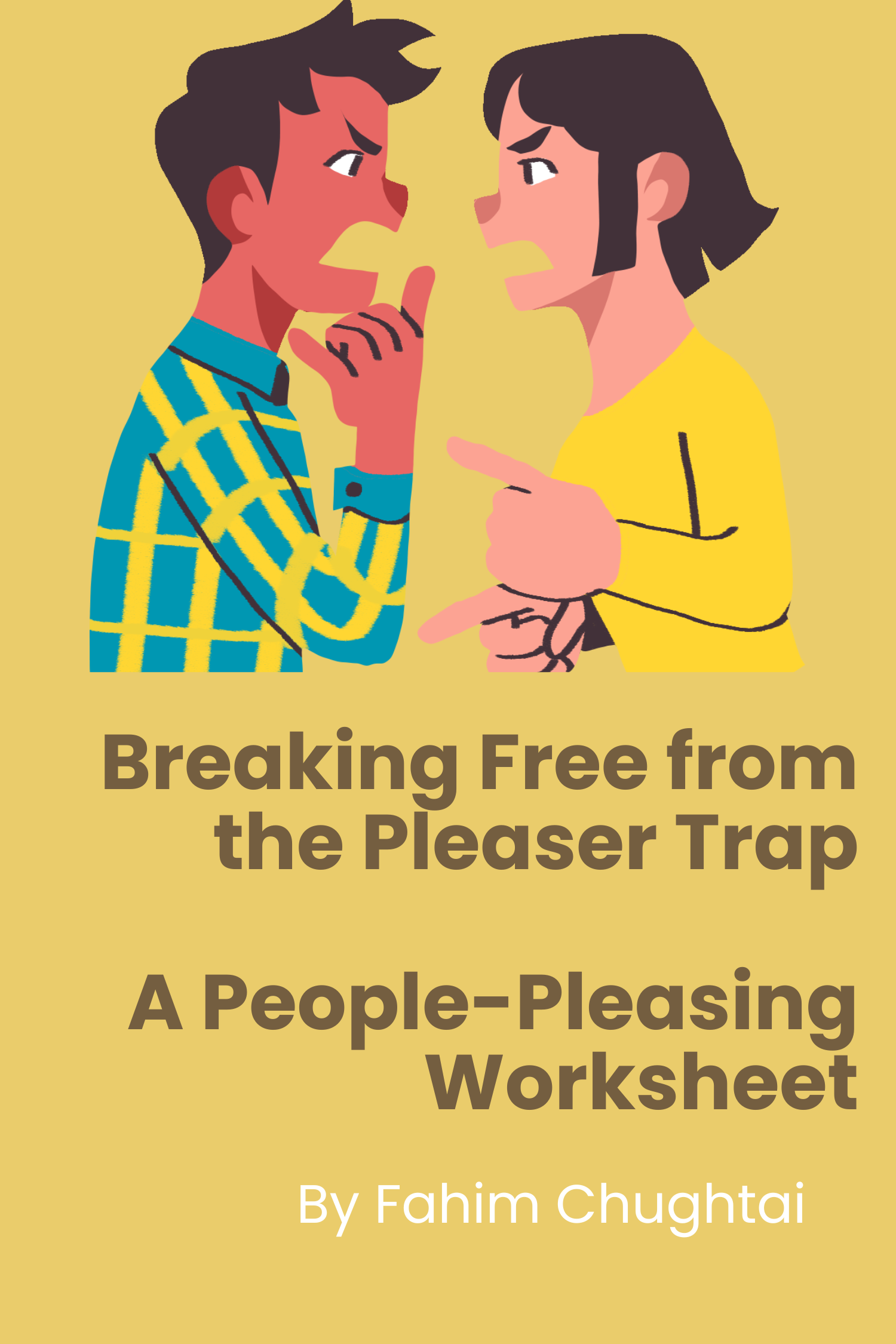 Break The Cycle Of People Pleasing With FREE Worksheet