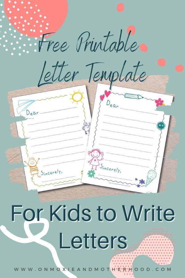 FREE Printable Letter Template For Kids To Write Letters Printable
