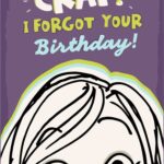 Funny Belated Birthday Cards Printable