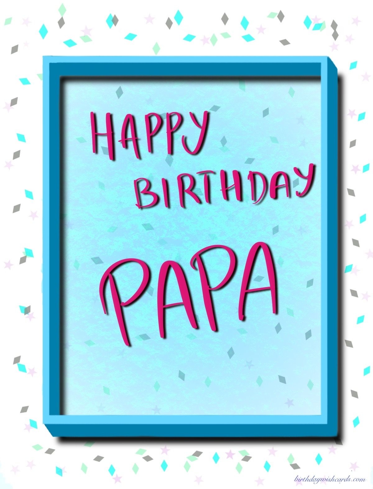 Happy Birthday Papa Printable Cards Printable Sight Words List