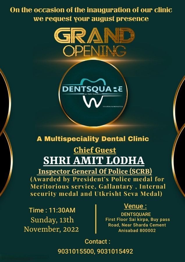 Invitation For Grand Opening Dental Clinic With Chief Guest Shri Amit Lodha