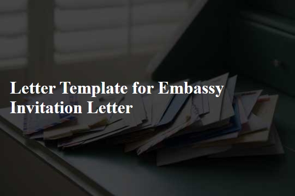 Letter Template For Embassy Invitation Letter Free Samples In PDF