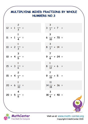 Multiplying Mixed Fractions By Whole Numbers Worksheet No 3 