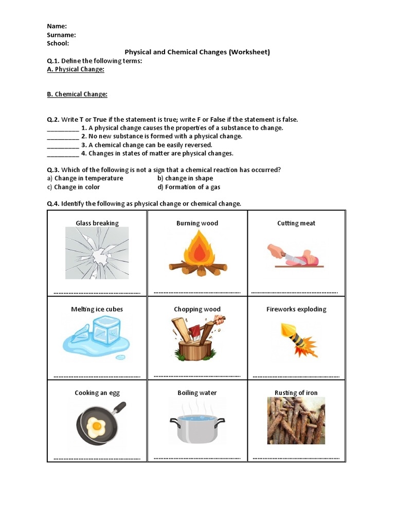 Physical And Chemical Changes Worksheet Name Surname School 