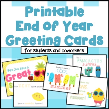 Printable End Of Year Greeting Cards For Students And Coworkers TpT