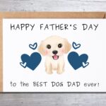 Printable Fathers Day Card From The Dog Pet Dad Card Card From