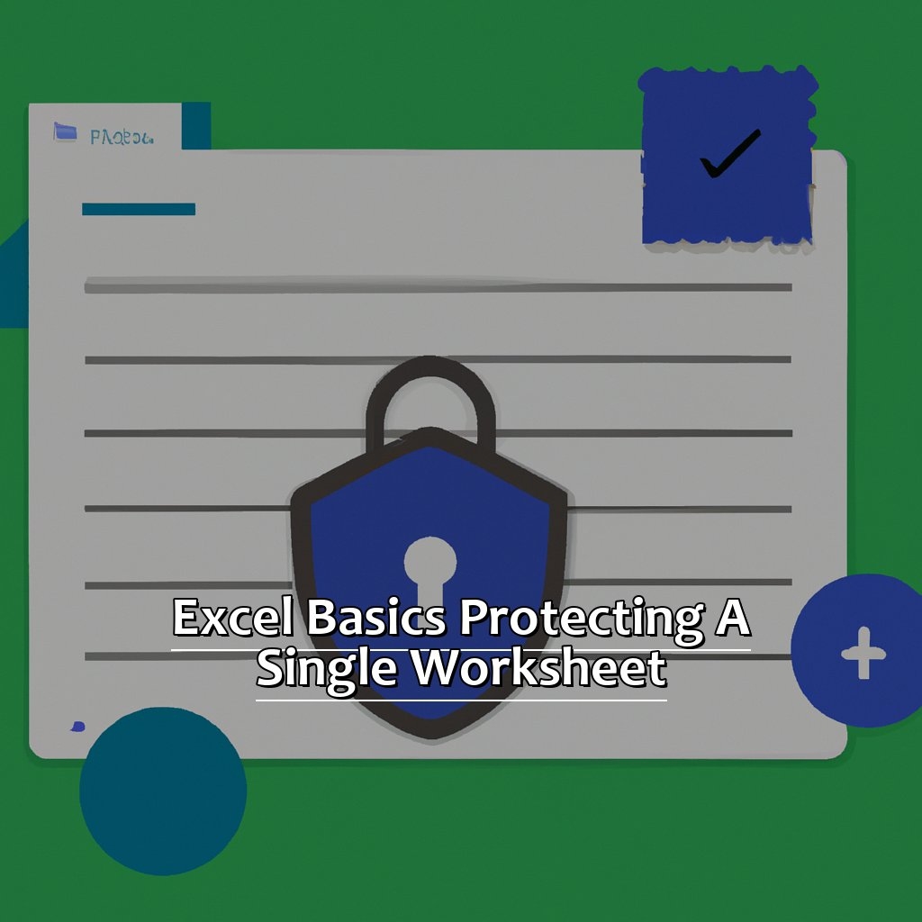 Protecting A Single Worksheet In Excel ManyCoders