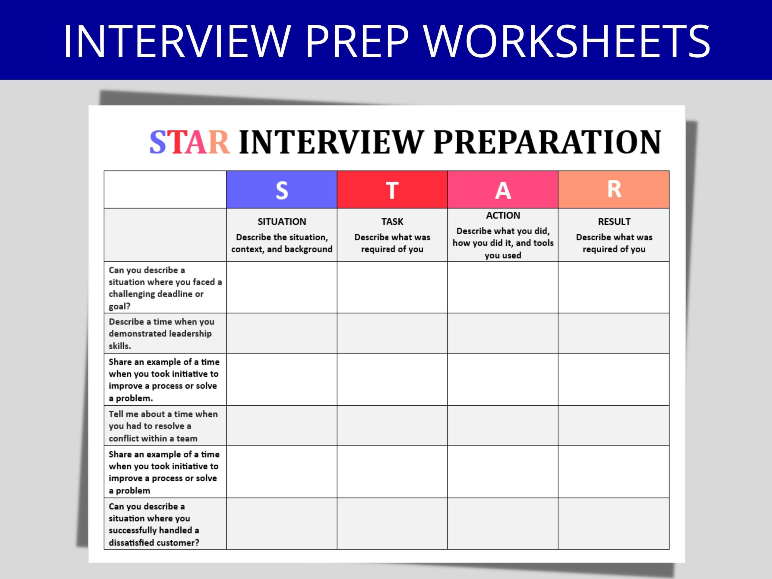 STAR Method Interview Worksheet Interview Preparation Behavioral 
